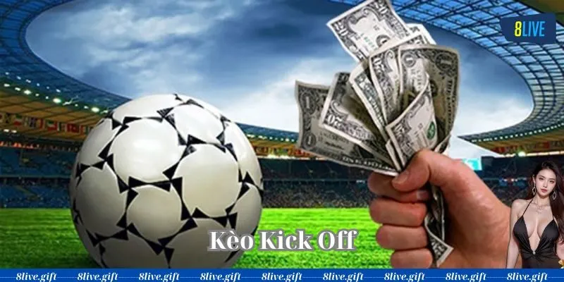 Kèo Kick Off - Chi Tiết và Chiến Lược Cá Cược Hiệu Quả